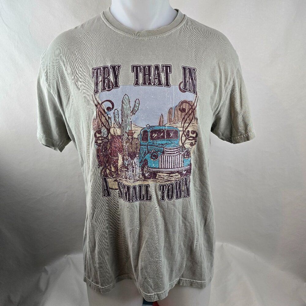 Try That in A Small Town T Shirt Mens Large Beige Comfort Colors Western Aldean